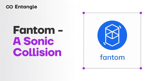 Entangle: Fantom Integration
