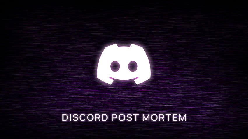 Discord Post Mortem