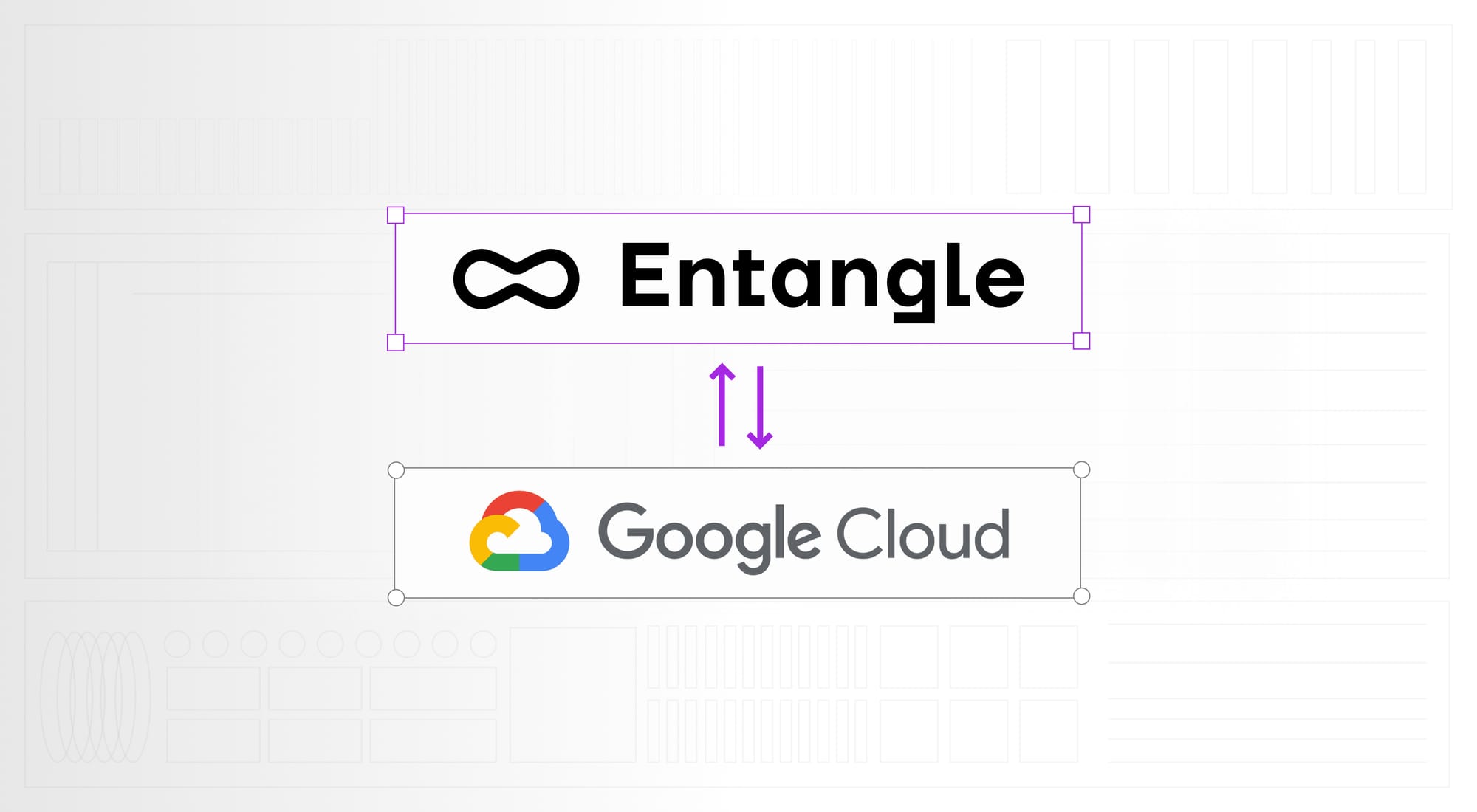 Entangle x Google Cloud Partnership