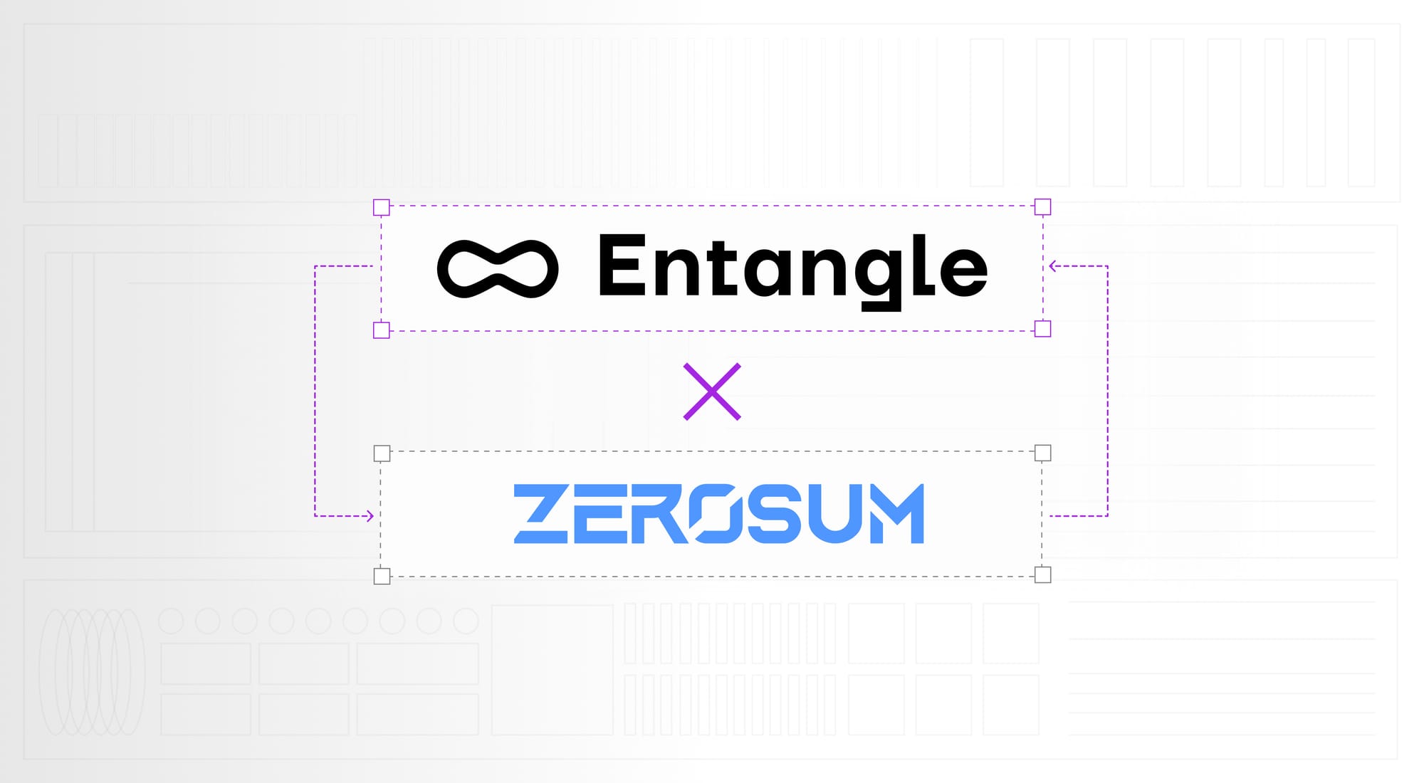 Entangle x Zerosum