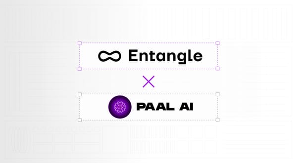 Entangle x PAAL AI