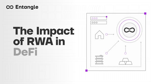 Impact of RWA's in DeFi: Part 2