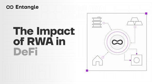 Impact of RWA's in DeFi: Part 1
