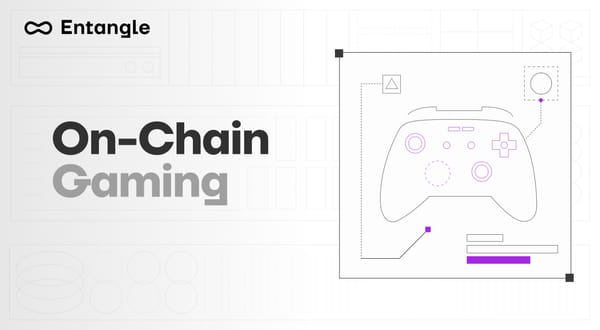 On-Chain Gaming