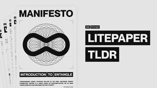 TL/DR: Entangle Litepaper Overview