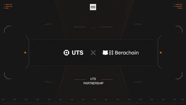 The Perfect Flow: Berachain Meets UTS